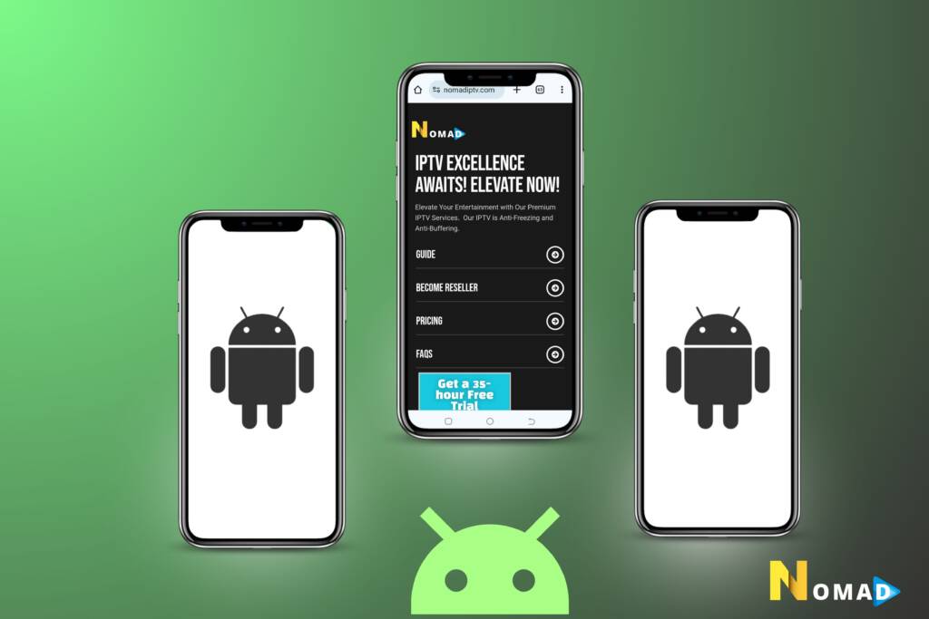 Install Nomad IPTV on Android phone step by step guide 2026